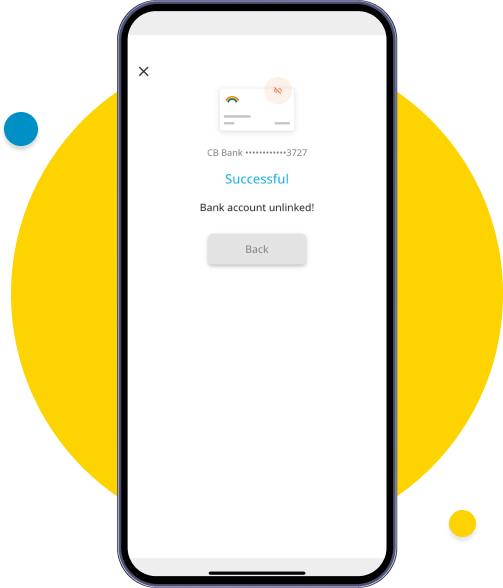 Bank account has been successfully unlinked