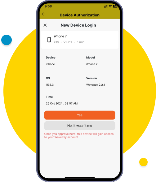 The device you select will gain access to your Wave account once you tap “Yes”.