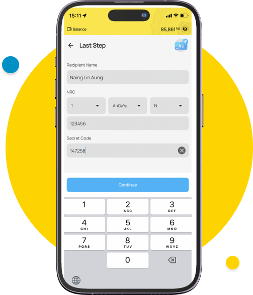 Type the recipient’s name, NRC number, and set a 6-digit secret code of your choice, then tap “Continue”. Check to ensure that you have inserted the correct amount and information.​